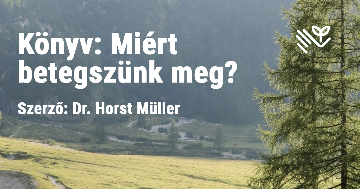 Miért betegszünk meg?